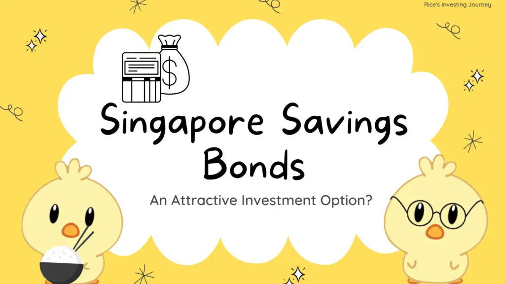 Singapore Savings Bonds: Attractive Investment Option?